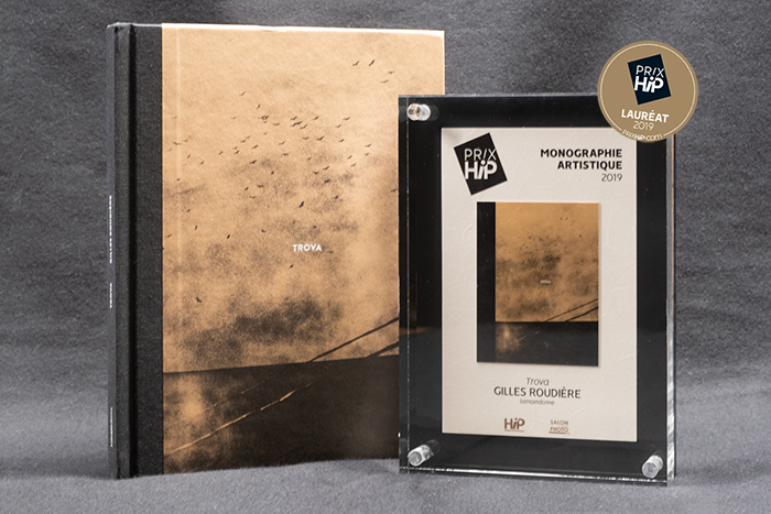 Lauréat du Prix HiP 2019 catégorie "Monographie artistique" : Trova, de Gilles Roudière (lamaindonne) Lauréat du Prix HiP 2019 catégorie "Monographie artistique" : Trova, de Gilles Roudière (lamaindonne)