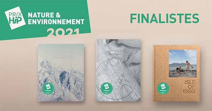 Les 3 finalistes des Prix HiP 2021 • catégorie "Nature & Environnement" Les 3 finalistes des Prix HiP 2021 • catégorie "Nature & Environnement"