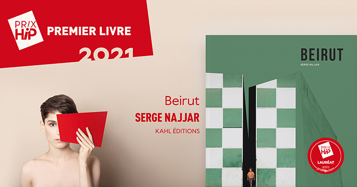 Lauréat du Prix HiP 2021 catégorie "Premier livre" : Beirut, de Serge Najjar (Kahl éditions) Lauréat du Prix HiP 2021 catégorie "Premier livre" : Beirut, de Serge Najjar (Kahl éditions)