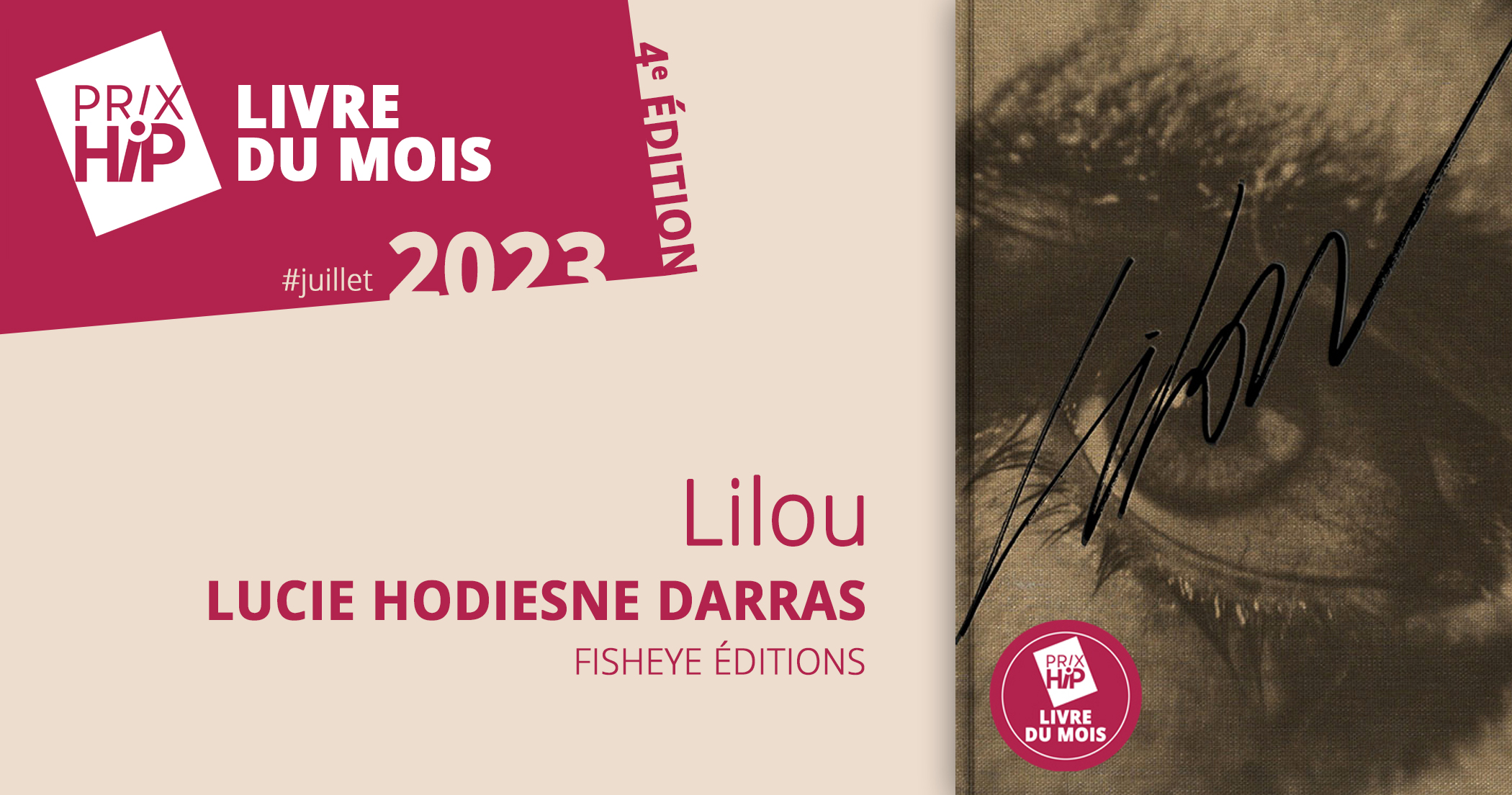 Prix HiP 2023 - Livre du mois #JUILLET : Lilou, de Lucie Hodiesne Darras (Fisheye éditions)