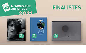 Les 3 finalistes des Prix HiP 2021 • catégorie "Monographie artistique"