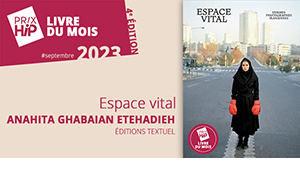 Prix HiP 2023 - Livre du mois #SEPTEMBRE : Espace vital, d'Anahita Ghabaian Etehadieh (éditions Textuel)